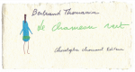 Bertrand Thomassin, Le Chameau vert