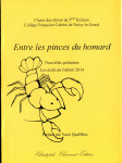 Collège Cabrini, Entre les pinces du homard, Nouvelle policières, Préface par Yann Queffélec