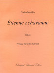 Didier Séraffin, Etienne Achavanne, fiction, préface par Gilles Perrault