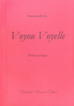 Emmanuelle Jay, Voyou Voyelle, Poésie érotique