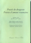 Poésie d'amour roumaine, du 18ème au 20ème siècle, bilingue
