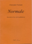 Christophe Chomant, Normale, roman